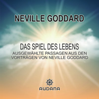 Das Spiel des Lebens - Neville Goddard - Hörbuch