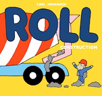ROLL Construction - Carl Johanson - E-Book