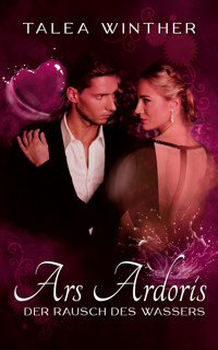 Der Rausch des Wassers - Talea Winther - E-Book