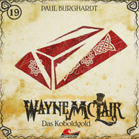 Wayne McLair, Folge 19: Das Koboldgold - Paul Burghardt - Hörbuch