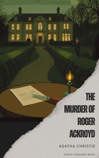 The Murder of Roger Ackroyd - Agatha Christie - E-Book
