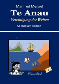 Te Anau - Manfred Mengel - E-Book