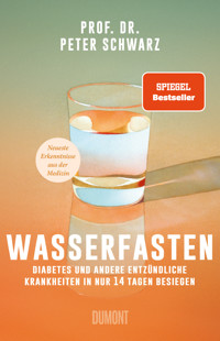 Wasserfasten - Peter Schwarz - E-Book