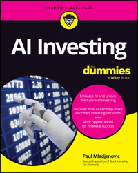 AI Investing For Dummies - Paul Mladjenovic - E-Book