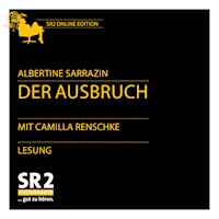 Der Ausbruch - Albertine Sarrazin - Hörbuch