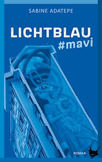 Lichtblau - Sabine Adatepe - E-Book