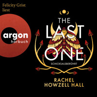 The Last One - Schicksalsberührt (Ungekürzte Lesung) - Rachel Howzell Hall - Hörbuch