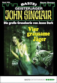 John Sinclair 1834 - Jason Dark - E-Book
