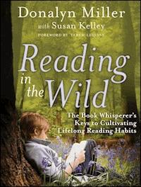 Reading in the Wild - Donalyn Miller - E-Book