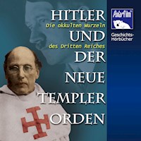 Hitler und der Neue Templer-Orden - Karl Höffkes - Hörbuch