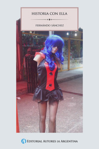 Historia con ella - Fernándo Sánchez - E-Book