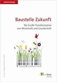 Baustelle Zukunft -  - E-Book
