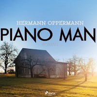 Piano Man (Ungekürzt) - Hermann Oppermann - Hörbuch