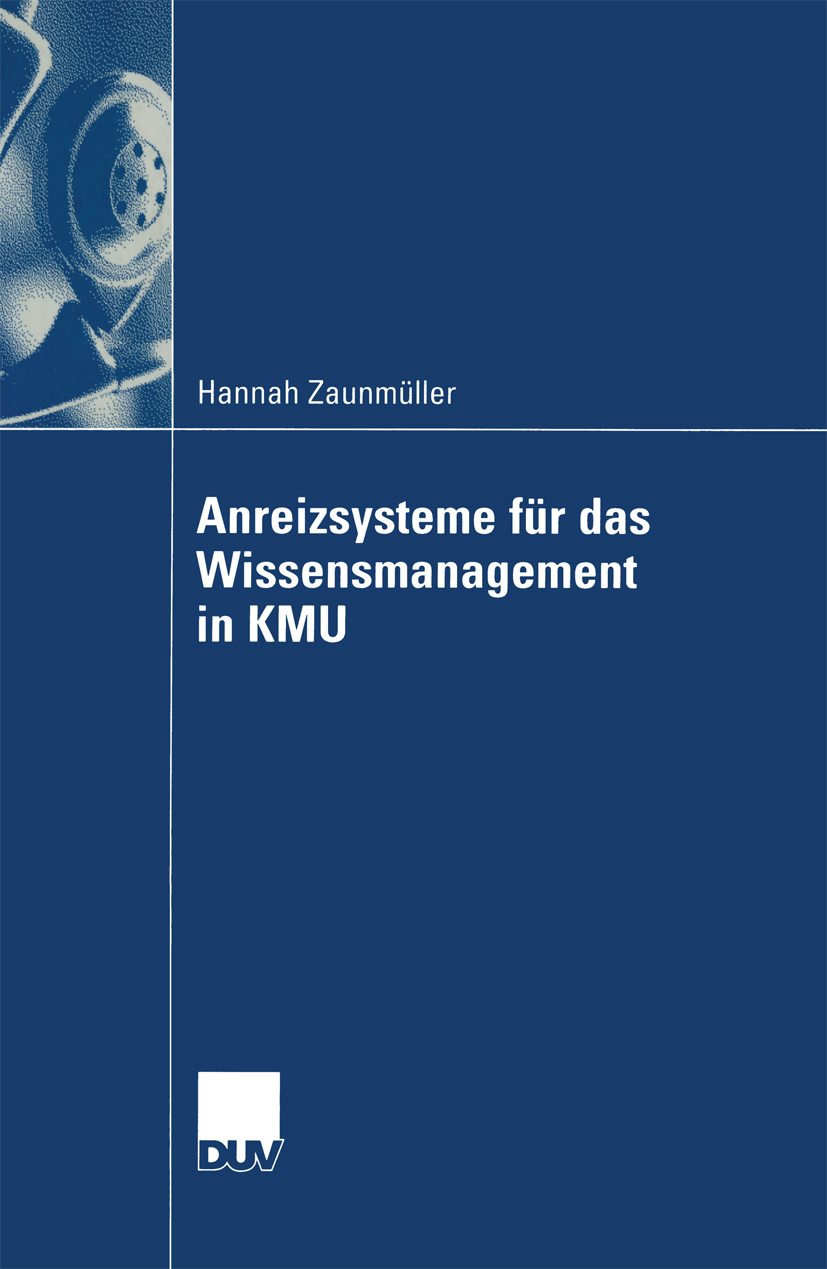 Anreizsysteme für das Wissensmanagement in KMU - Hannah Zaunmüller - E-Book