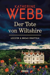 Der Tote von Wiltshire - Lockyer & Broad ermitteln - Katherine Webb - E-Book