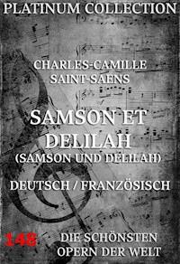 Samson und Delila - Charles-Camille Saint-Saens - E-Book