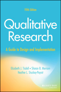Qualitative Research - Elizabeth J. Tisdell - E-Book