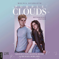 Bittersweet - Purple Clouds, Teil 3 (Ungekürzt) - Mounia Jayawanth - Hörbuch