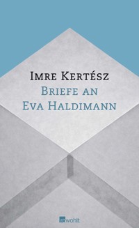Briefe an Eva Haldimann - Imre Kertész - E-Book