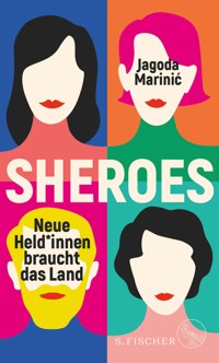 Sheroes - Jagoda Marinić - E-Book