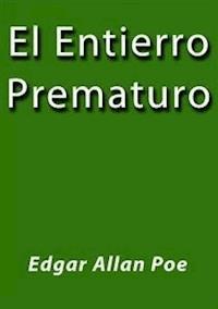 El entierro prematuro - Edgar Allan Poe - E-Book