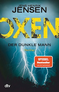 Oxen. Der dunkle Mann - Jens Henrik Jensen - E-Book