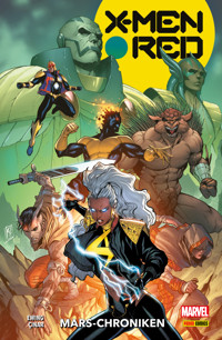 X-MEN: RED 4 - MARS-CHRONIKEN - Ewing Al - E-Book