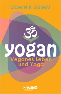 Yogan - Dominik Grimm - E-Book