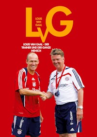 Louis van Gaal - Egon Boesten - E-Book