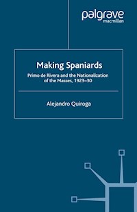 Making Spaniards - A. Quiroga - E-Book