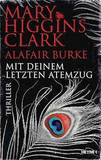 Mit deinem letzten Atemzug - Mary Higgins Clark - E-Book