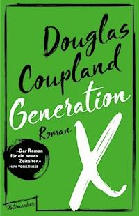 Generation X - Douglas Coupland - E-Book