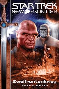Star Trek - New Frontier 02: Zweifrontenkrieg - Peter David - E-Book
