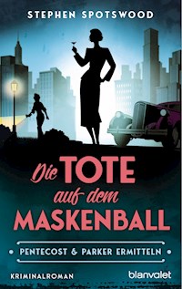 Die Tote auf dem Maskenball - Stephen Spotswood - E-Book