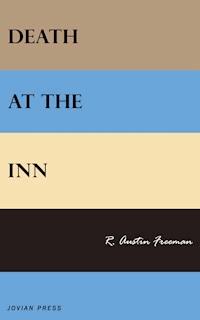 Death at the Inn - R. Austin Freeman - E-Book