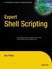 Expert Shell Scripting - Ron Peters - E-Book
