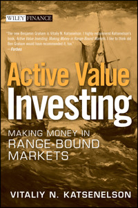 Active Value Investing - Vitaliy N. Katsenelson - E-Book