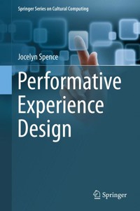 Performative Experience Design - Jocelyn Spence - E-Book