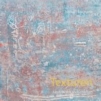 Texturen - Norbert Burghardt - E-Book