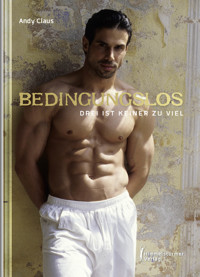 Bedingungslos - Andy Claus - E-Book