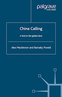 China Calling - A. Mackinnon - E-Book