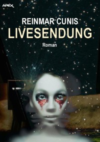 LIVESENDUNG - Reinmar Cunis - E-Book