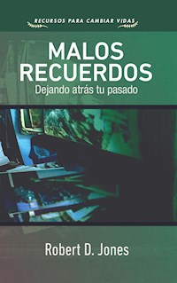 Malos recuerdos - Robert D. Jones - E-Book