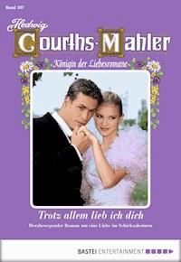 Hedwig Courths-Mahler - Folge 187 - Hedwig Courths-Mahler - E-Book