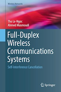 Full-Duplex Wireless Communications Systems - Tho Le-Ngoc - E-Book