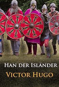 Han der Isländer - Victor Hugo - E-Book