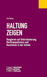 Haltung zeigen - Eva Georg - E-Book