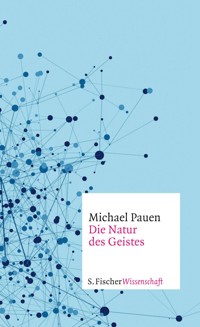 Die Natur des Geistes - Michael Pauen - E-Book