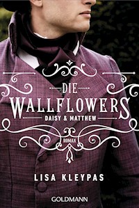 Die Wallflowers - Daisy & Matthew - Lisa Kleypas - E-Book