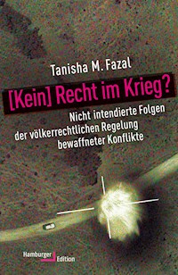 [Kein] Recht im Krieg? - Tanisha M. Fazal - E-Book